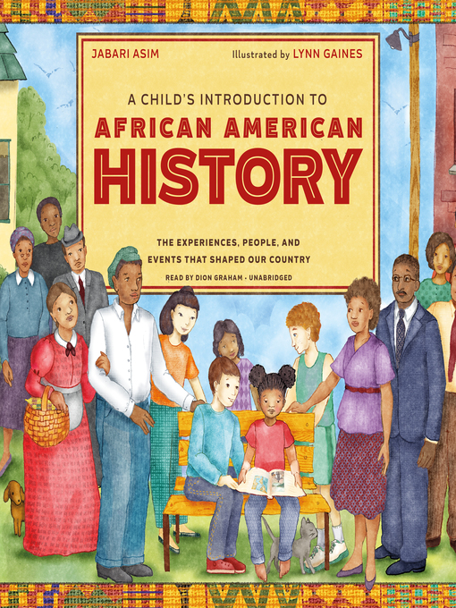 Title details for A Child's Introduction to African American History by Jabari Asim - Wait list